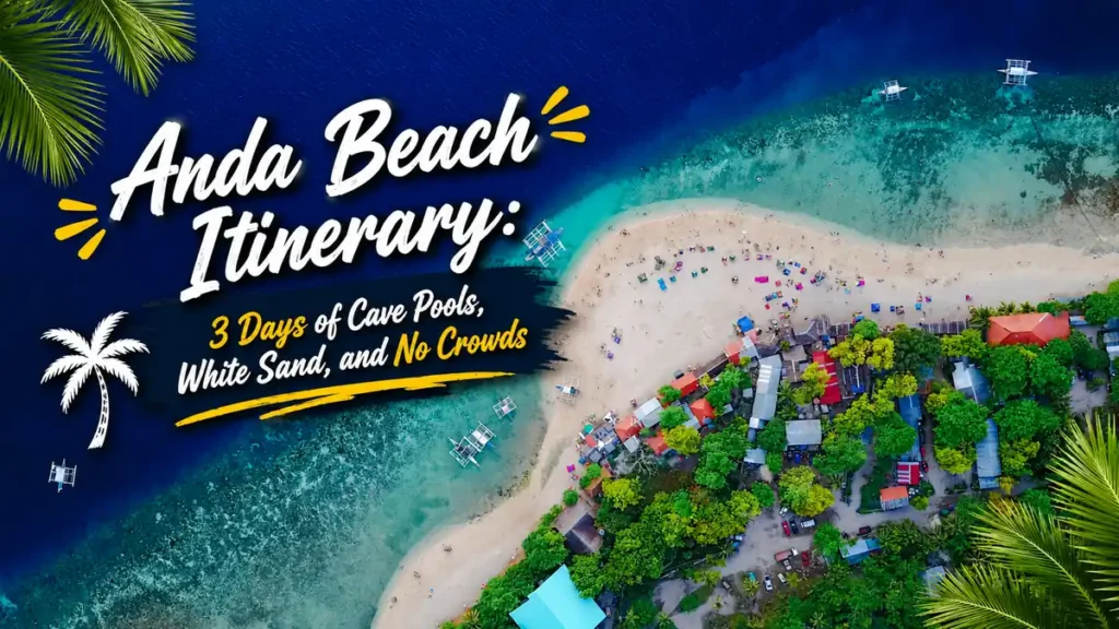 Aerial beach graphic for an Anda Beach itinerary in Bohol, showing a curved white-sand shoreline, turquoise water, village rooftops, and the title about 3 days of cave pools, white sand, and no crowds.