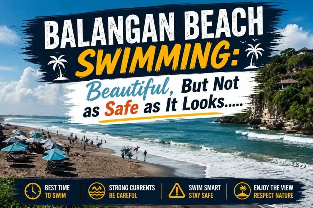 Balangan Beach shoreline with swimming safety tips and ocean waves.