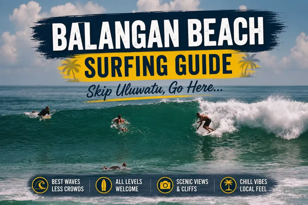 Balangan Beach surfing guide thumbnail featuring surfers riding waves and travel tips.