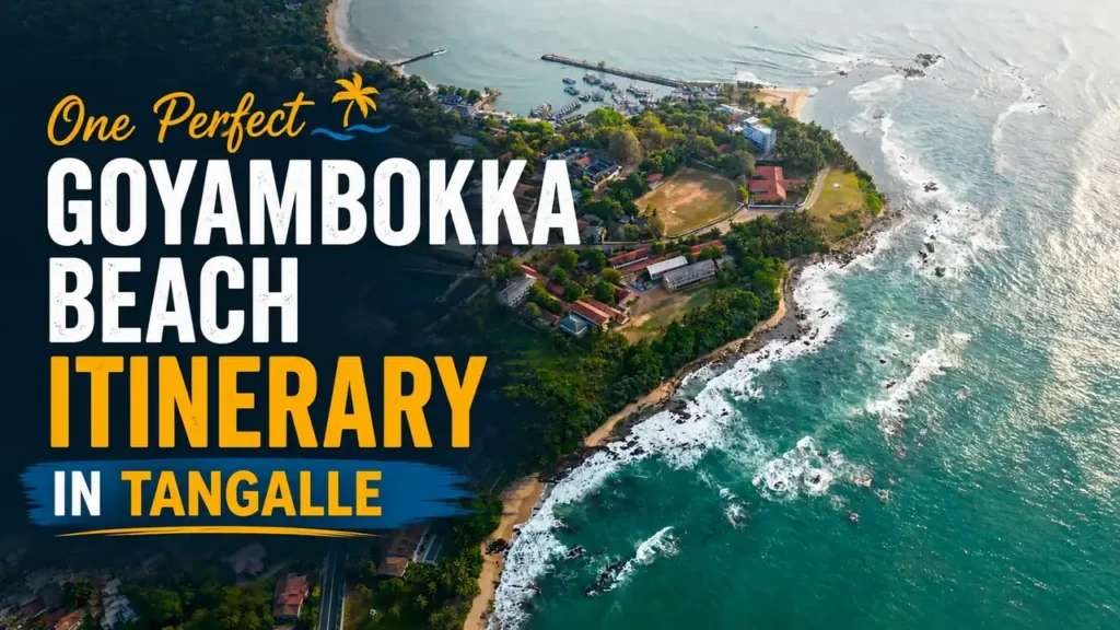 Goyambokka Beach itinerary thumbnail showing an aerial view of Tangalle coastline with bold travel title text.