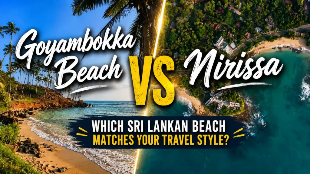 Split comparison image of Goyambokka Beach and Mirissa in Sri Lanka, showing a quiet palm-lined beach on the left and an aerial view of lively Mirissa on the right, with the title asking which beach matches your travel style.