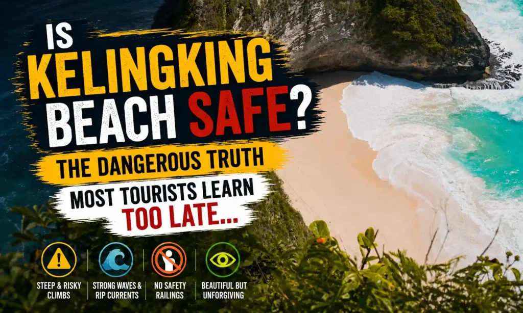 Kelingking Beach safety guide showing the dangerous cliff trail and beach at Nusa Penida, Bali, Indonesia.
