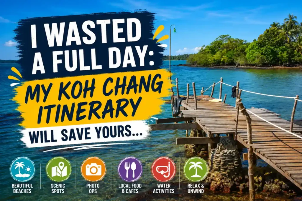 Koh Chang itinerary travel thumbnail with wooden pier and bold title.