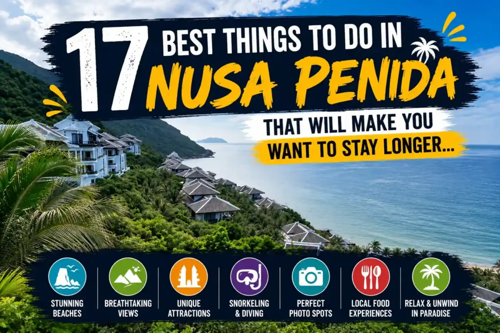 17 best things to do in Nusa Penida travel guide thumbnail.
