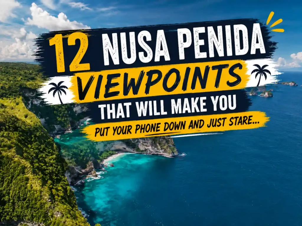 Nusa Penida cliffs and ocean with text highlighting 12 stunning viewpoints.