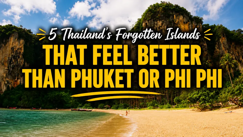 Five forgotten islands in Thailand with a tropical beach, limestone cliffs, palm trees, and bold text comparing them with Phuket and Phi Phi.