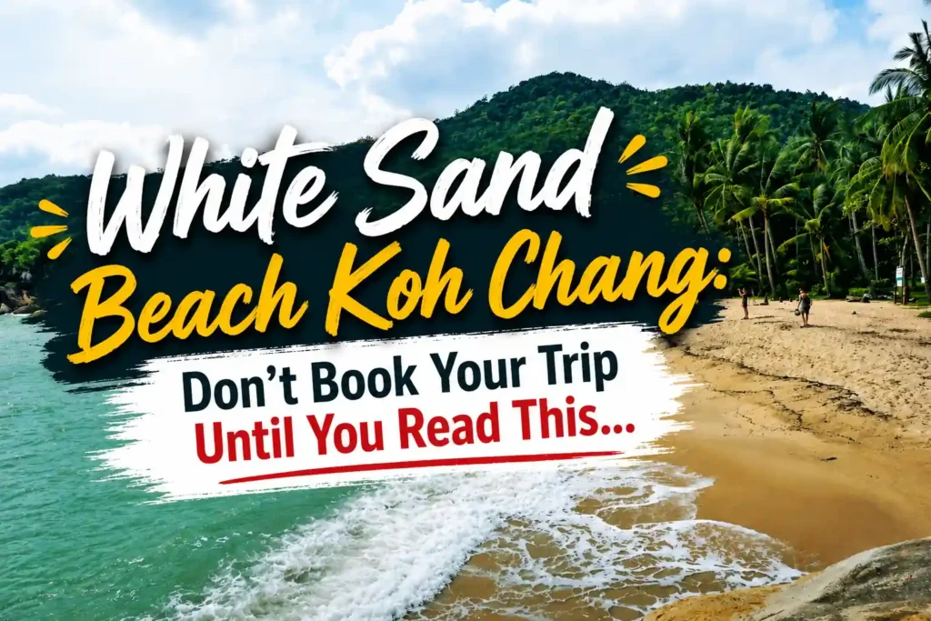 White Sand Beach Koh Chang travel guide thumbnail with tropical beach scenery.