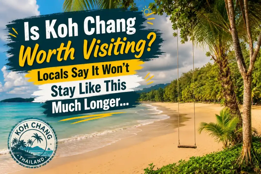 Koh Chang beach travel thumbnail with tropical coastline and bold title.