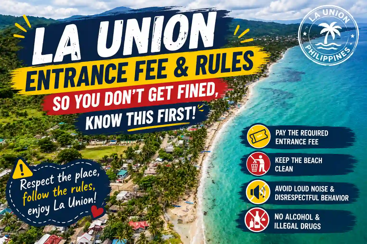 La Union entrance fee and rules