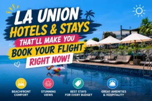 La Union hotels and stays travel guide thumbnail