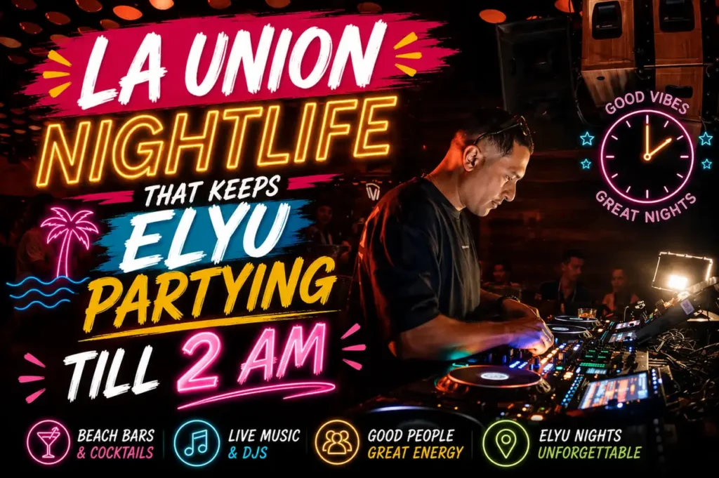 La Union nightlife guide