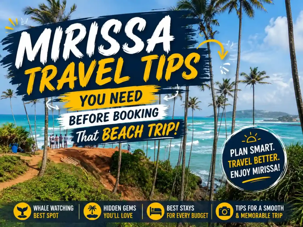 Mirissa travel tips guide before your Sri Lanka beach trip