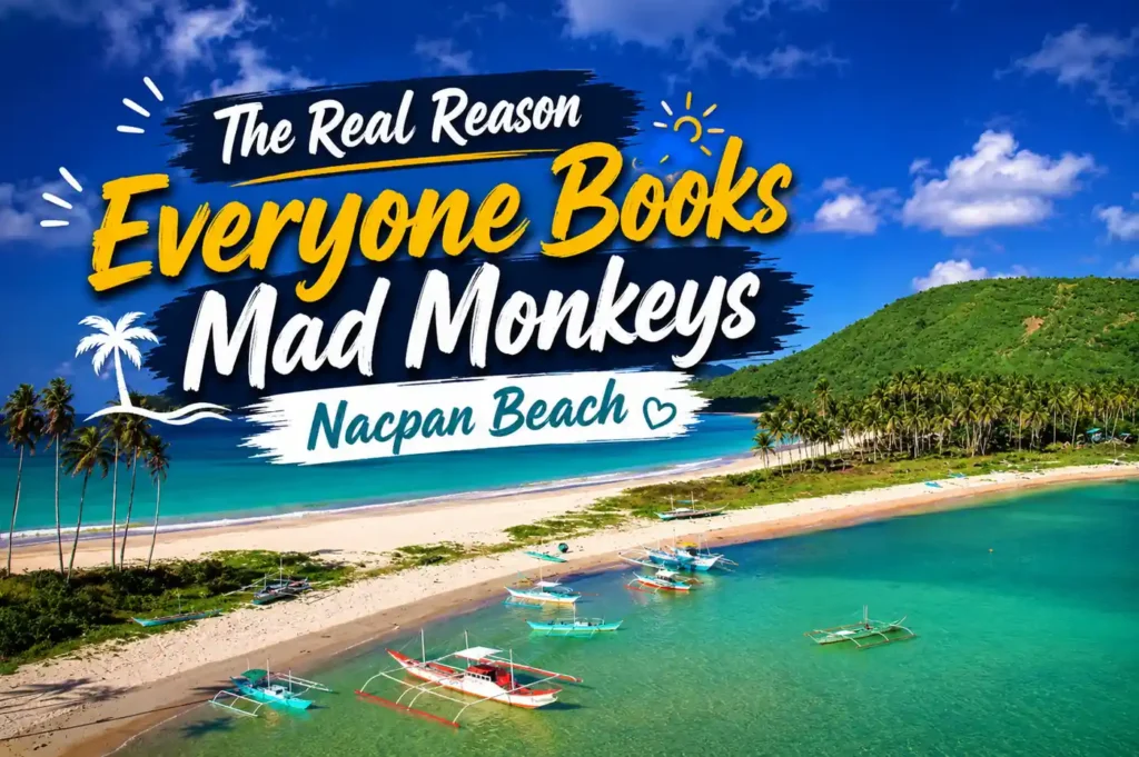 Mad Monkeys Nacpan Beach