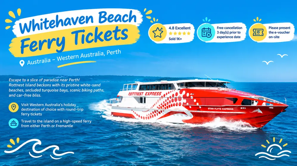 Whitehaven Beach ferry tickets and Rottnest Island ferry. 