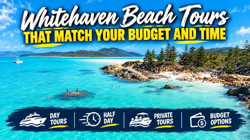 Whitehaven Beach tours for every budget.